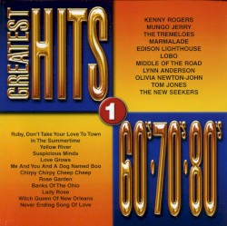 Greatest Hits of the 60’s • 70’s • 80’s, Vol. 1