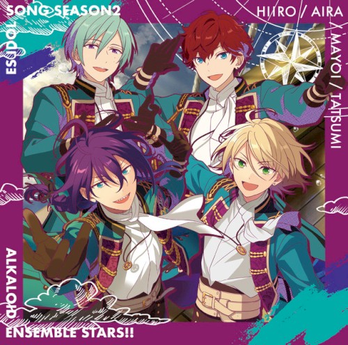 ALKALOID「Believe 4 leaves」あんさんぶるスターズ!! ESアイドルソング season2