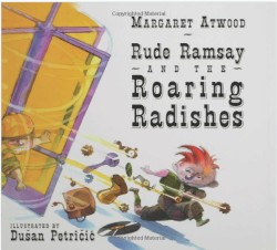 Rude Ramsay and the Roaring Radishes