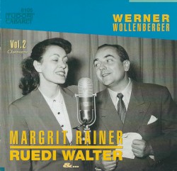 Margrit Rainer, Ruedi Walter &: Vol. 2: Chansons