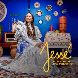 Jessé - As canções de Zeca Pagodinho