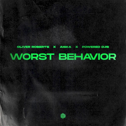 Worst Behavior