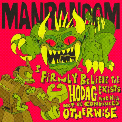 I Firmly Believe The Hodag Exists And Will Not Be Convinced Otherwise