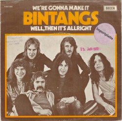 We're Gonna Make It / Well, Then It's All Right