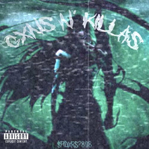 GXNS n’ KILLAS