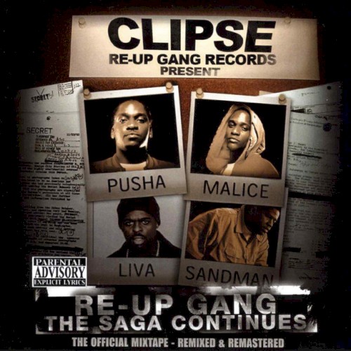 Re-Up Gang: The Saga Continues