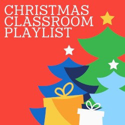 Christmas Classroom Playlist