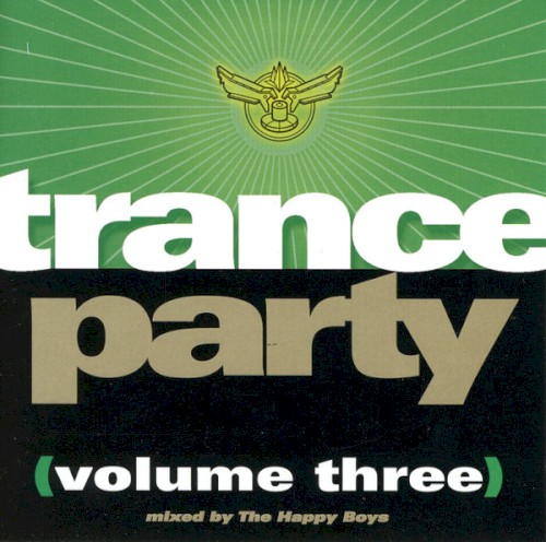 Trance Party, Volume Three