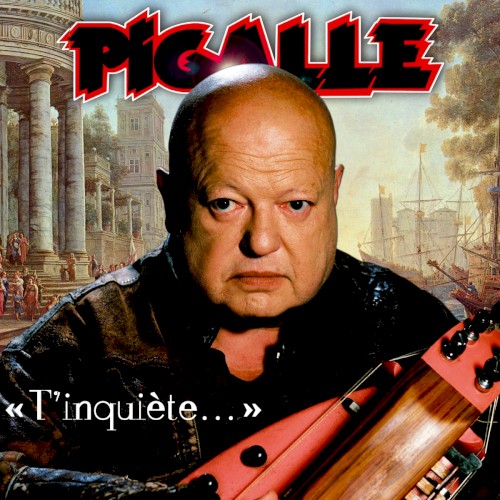 T’inquiète…