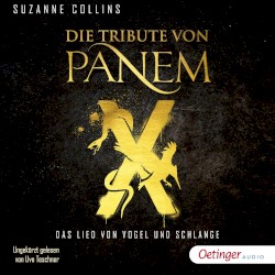 Die Tribute von Panem: Das Lied von Vogel und Schlange
