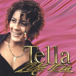Tella Like It Is