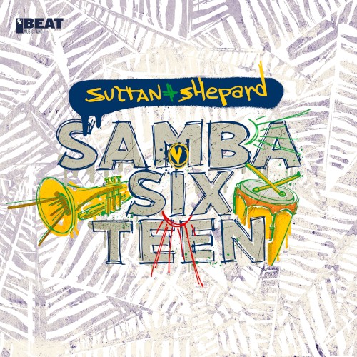 Samba Sixteen