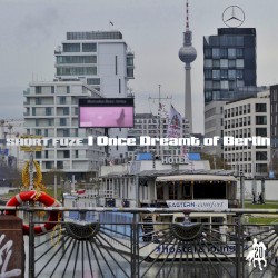 I Once Dreamt of Berlin