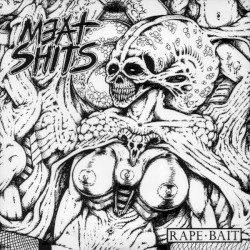 Rape • Bait / Hopes and Dreams?