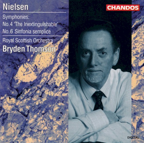 Symphonies: No. 4 "The Inextinguishable" / No. 6 "Sinfonia semplice"