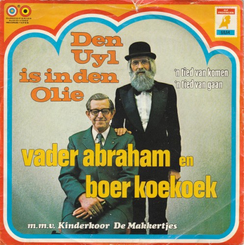 Den Uyl is in de olie / ’n Tied van komen, ’n tied van gaan