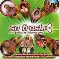 So Fresh Songs for Christmas 2004