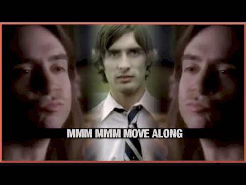 Mmm Mmm Move Along