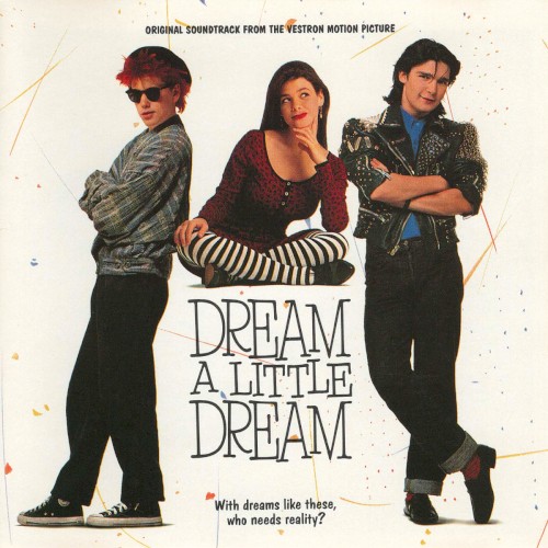 Dream a Little Dream
