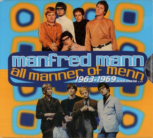 All Manner of Menn: 1963–1969 and More…