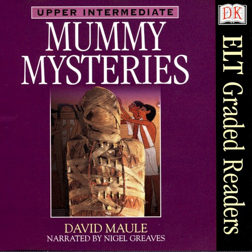Upper Intermediate: Mummy Mysteries