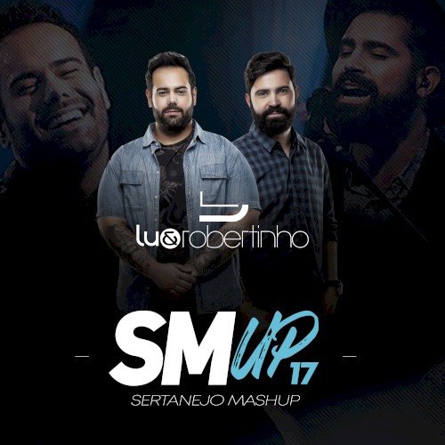 Sertanejo Mashup 17
