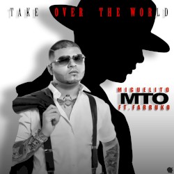 Take Over the World