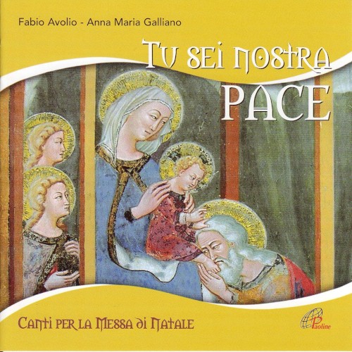 Tu sei nostra pace
