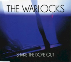 Shake The Dope Out
