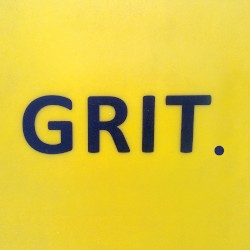 GRIT.