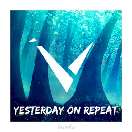 Yesterday on Repeat