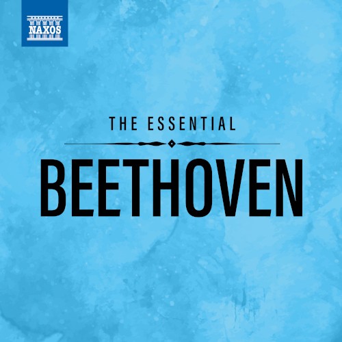 The Essential Beethoven