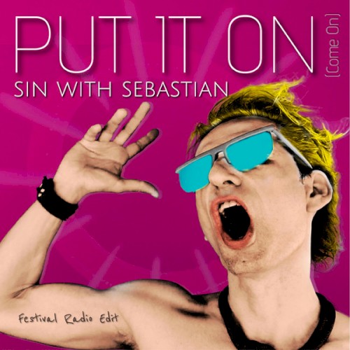 Put It On (Come On) Mix EP