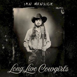 Long Live Cowgirls