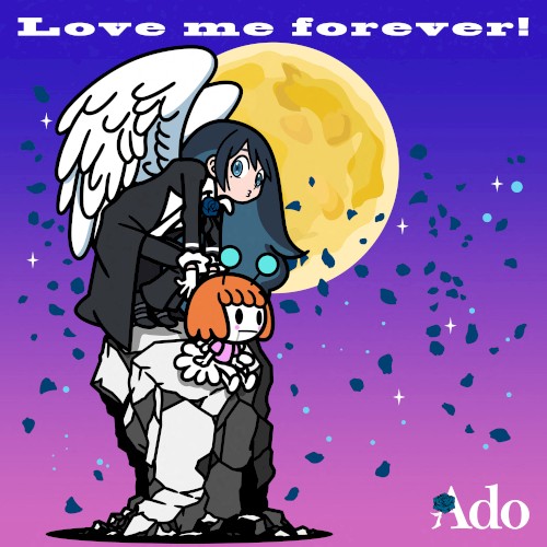 Love me forever!