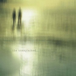 The Unexplained