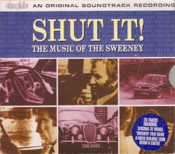 Shut It! The Music of the Sweeney