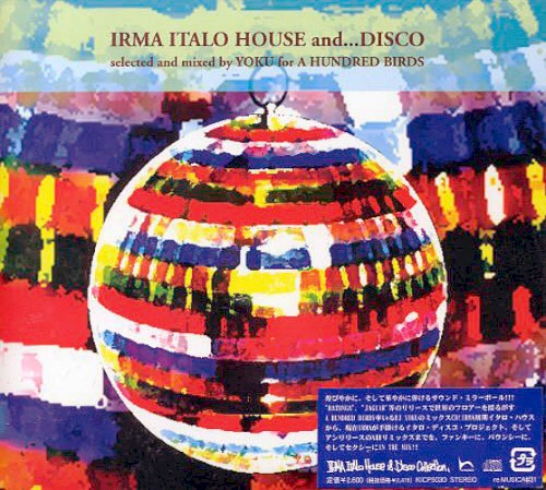 Irma Italo House and... Disco