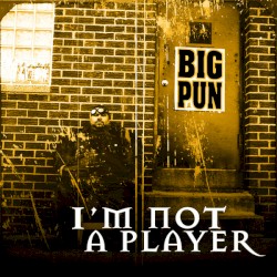 I’m Not a Player