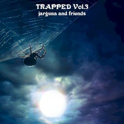 Trapped Vol. 3