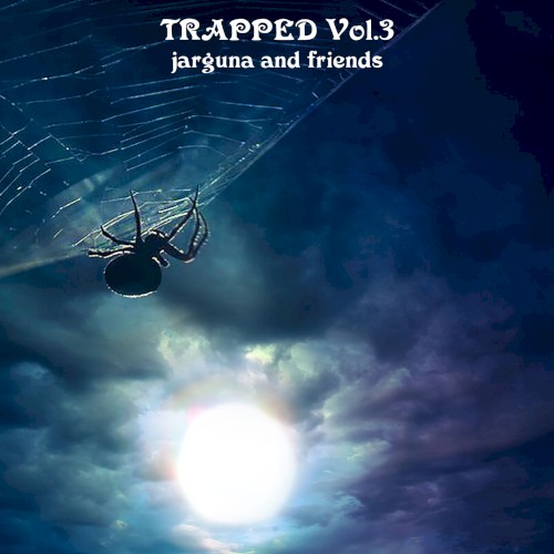 Trapped Vol. 3