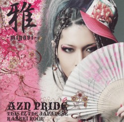 AZN PRIDE -This Iz the Japanese Kabuki Rock-
