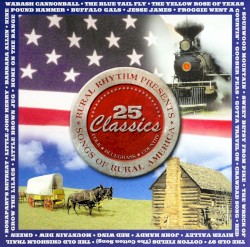 Songs of Rural America: 25 Classics