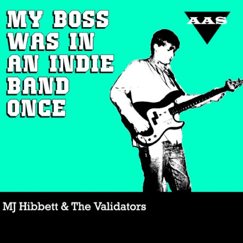 My Boss Was in an Indie Band Once