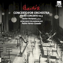 Concerto for Orchestra / Piano Concerto no. 3