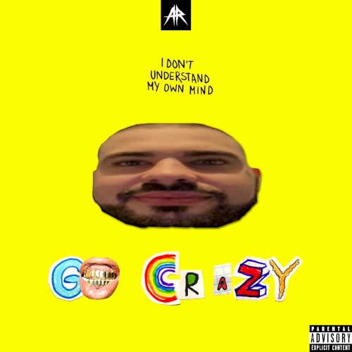 GO CRAZY