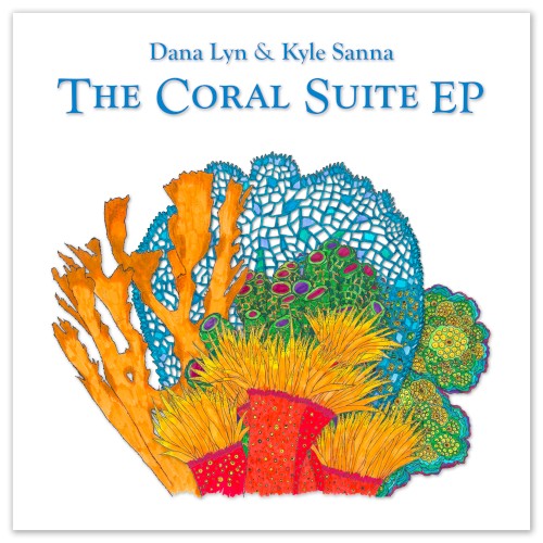 The Coral Suite EP