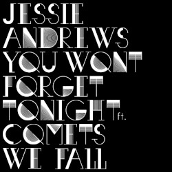 You Won’t Forget Tonight