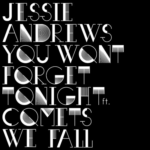 You Won’t Forget Tonight