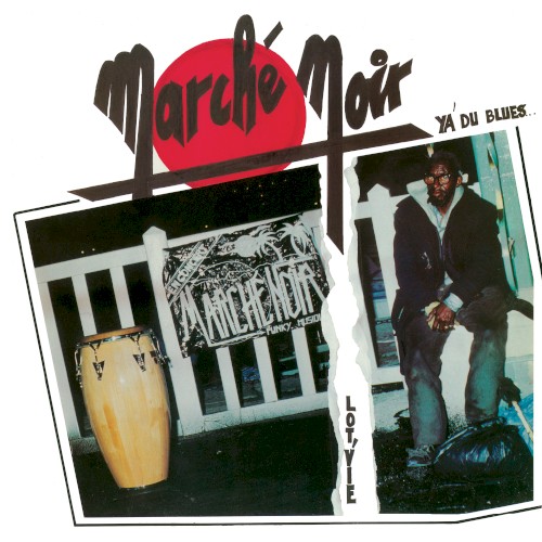 Lot’vie / Y’a du blues…